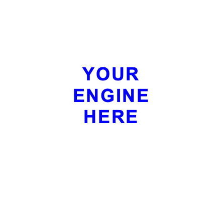 Your Engine Here